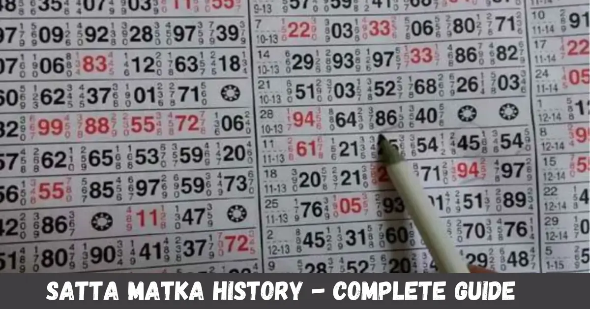 satta matka history - complete guide