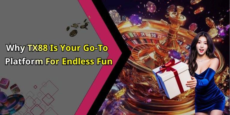 TX88 – Discover The Ultimate Online Entertainment Experience You Can’t Miss